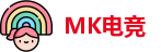 MK电竞-最新地址